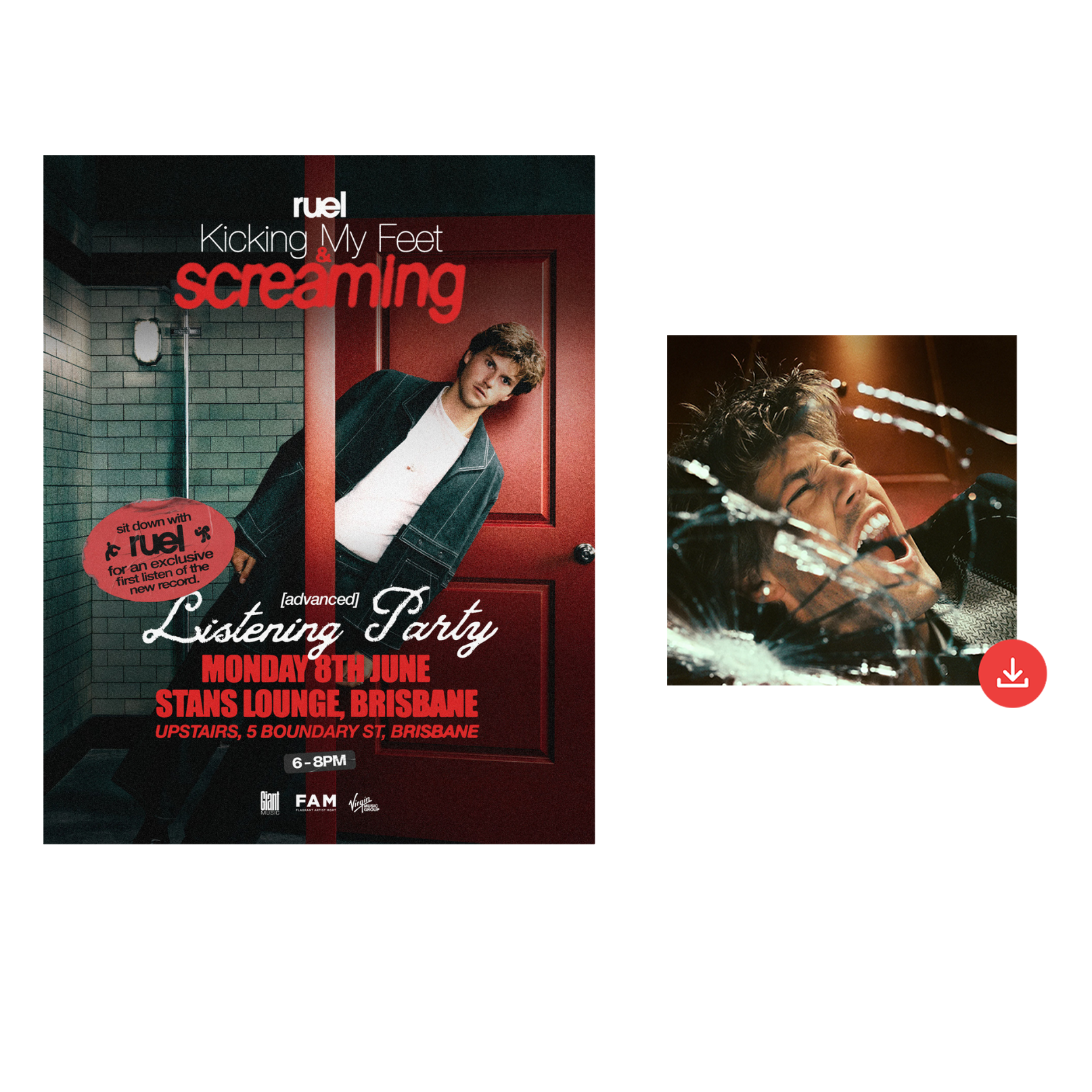 BRISBANE TICKET + POSTER + KICKING MY FEET & SCREAMING DIGITAL DOWNLOAD
